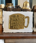 Limited Edition tin embossing You Can’t Pour From an Empty Cup 10cm x 8cm - KOLAB by Makers Quarter